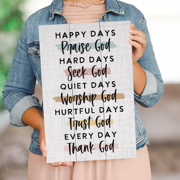 Every Day Thank God