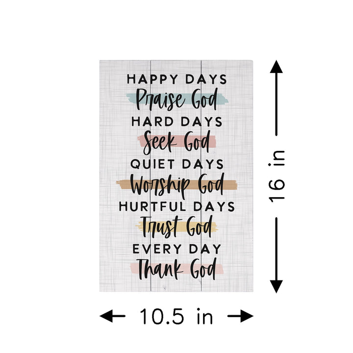 Every Day Thank God