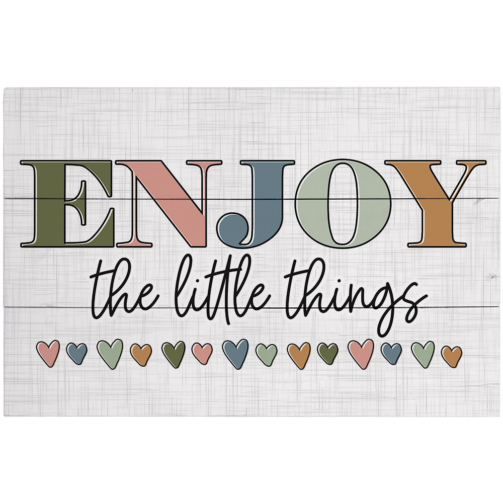 Enjoy Little Things