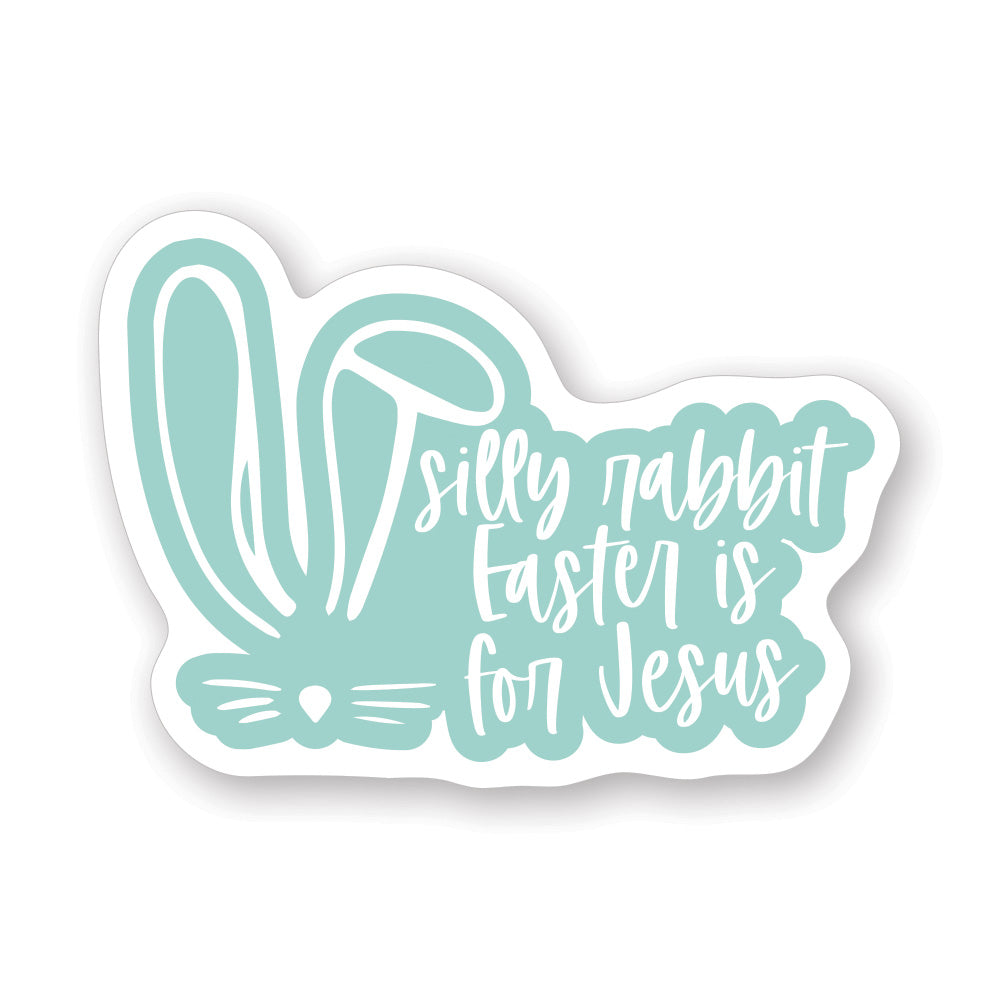 Silly Rabbit Jesus