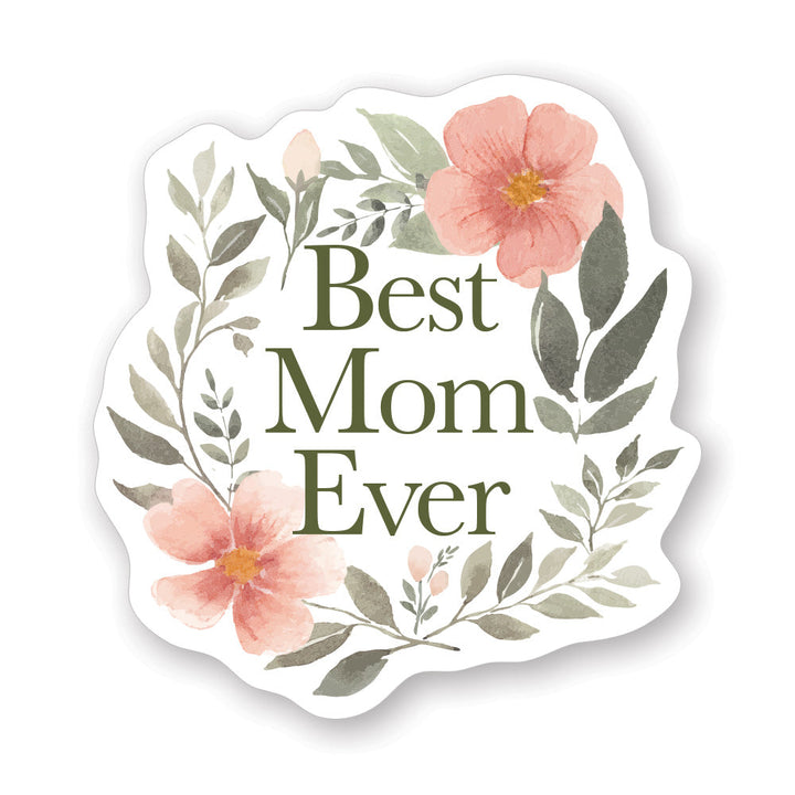 Best Mom Ever Floral PER