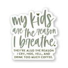 Kids Reason I Breathe