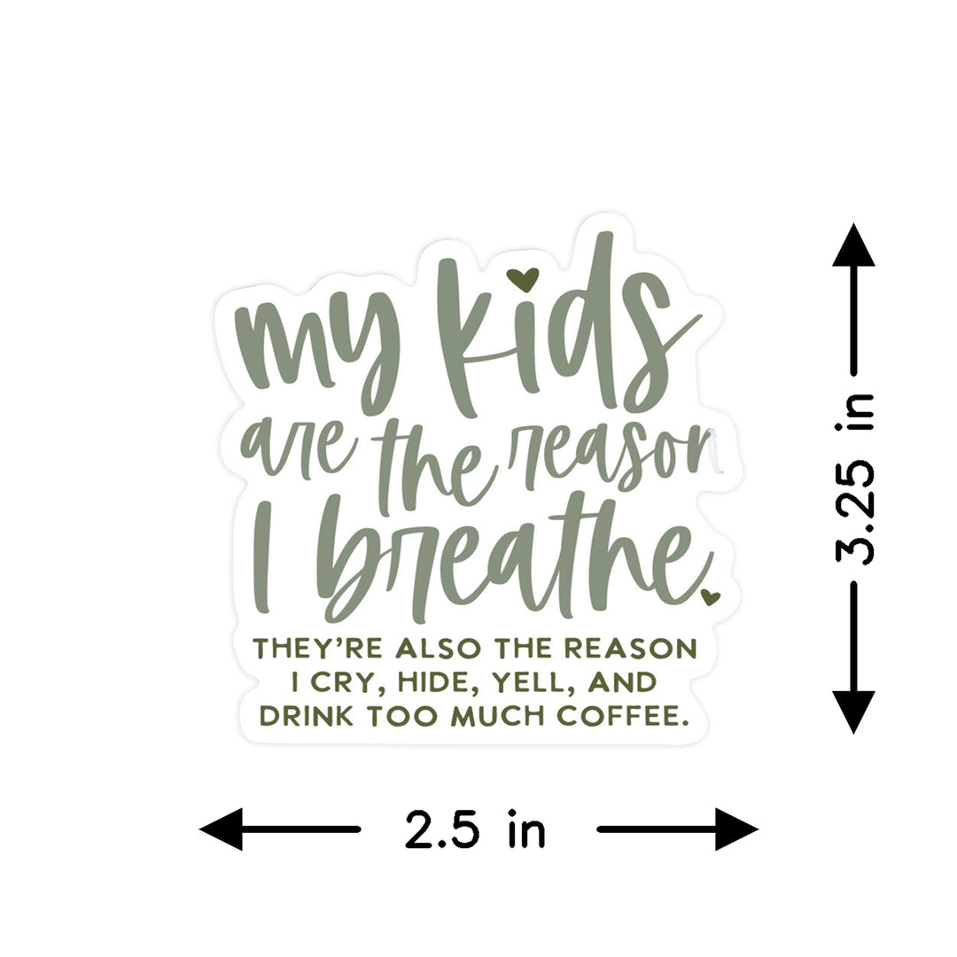 Kids Reason I Breathe