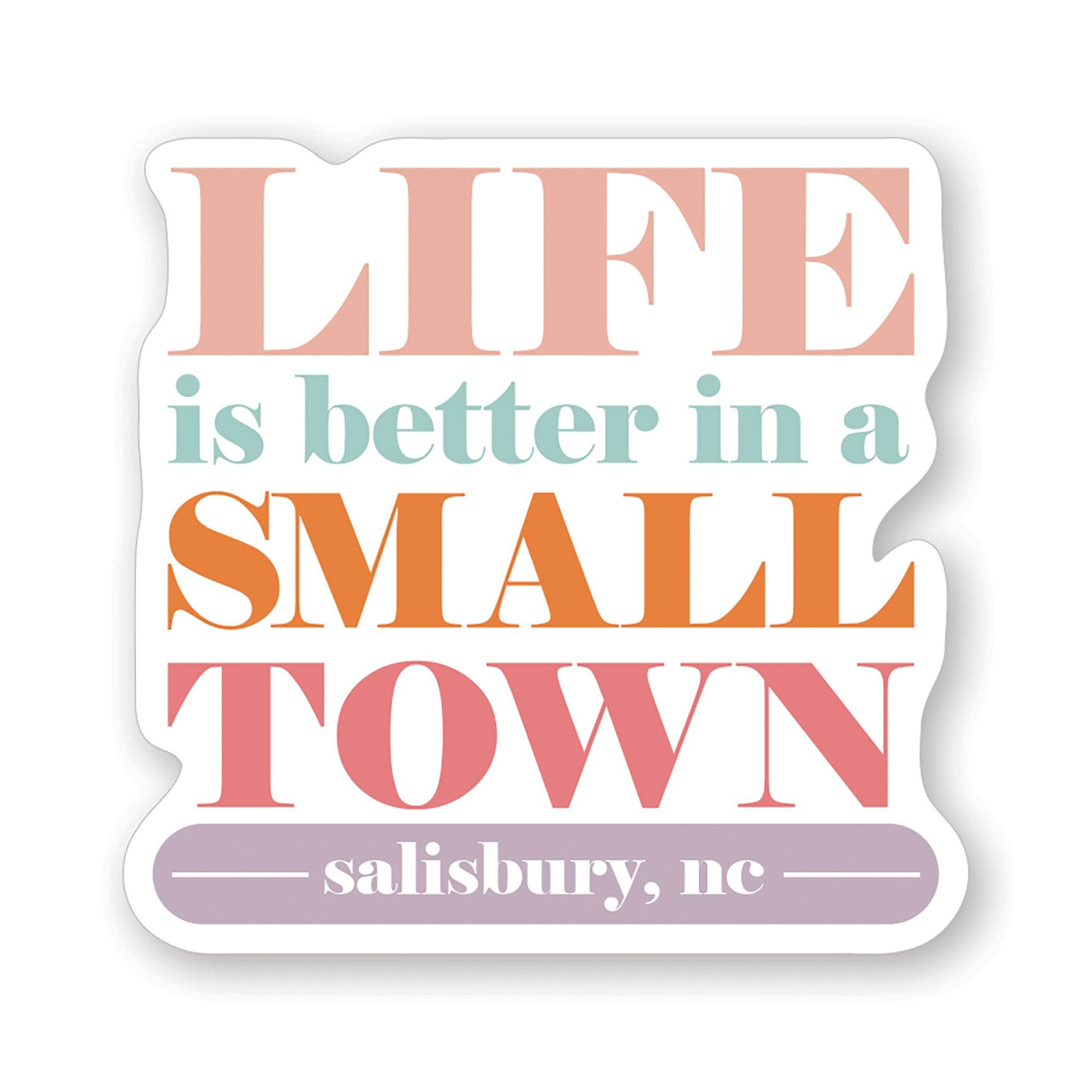 Better Small Town LOC