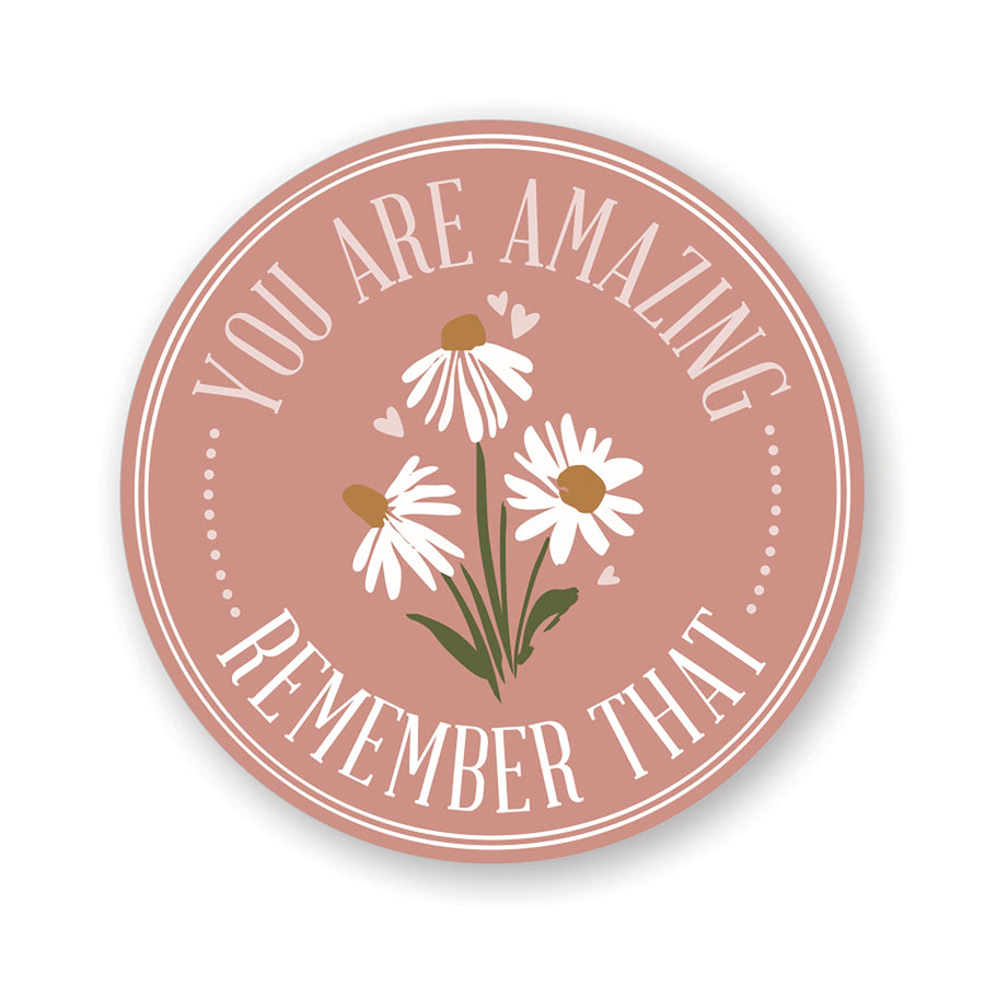 You Are Amazing Daisies