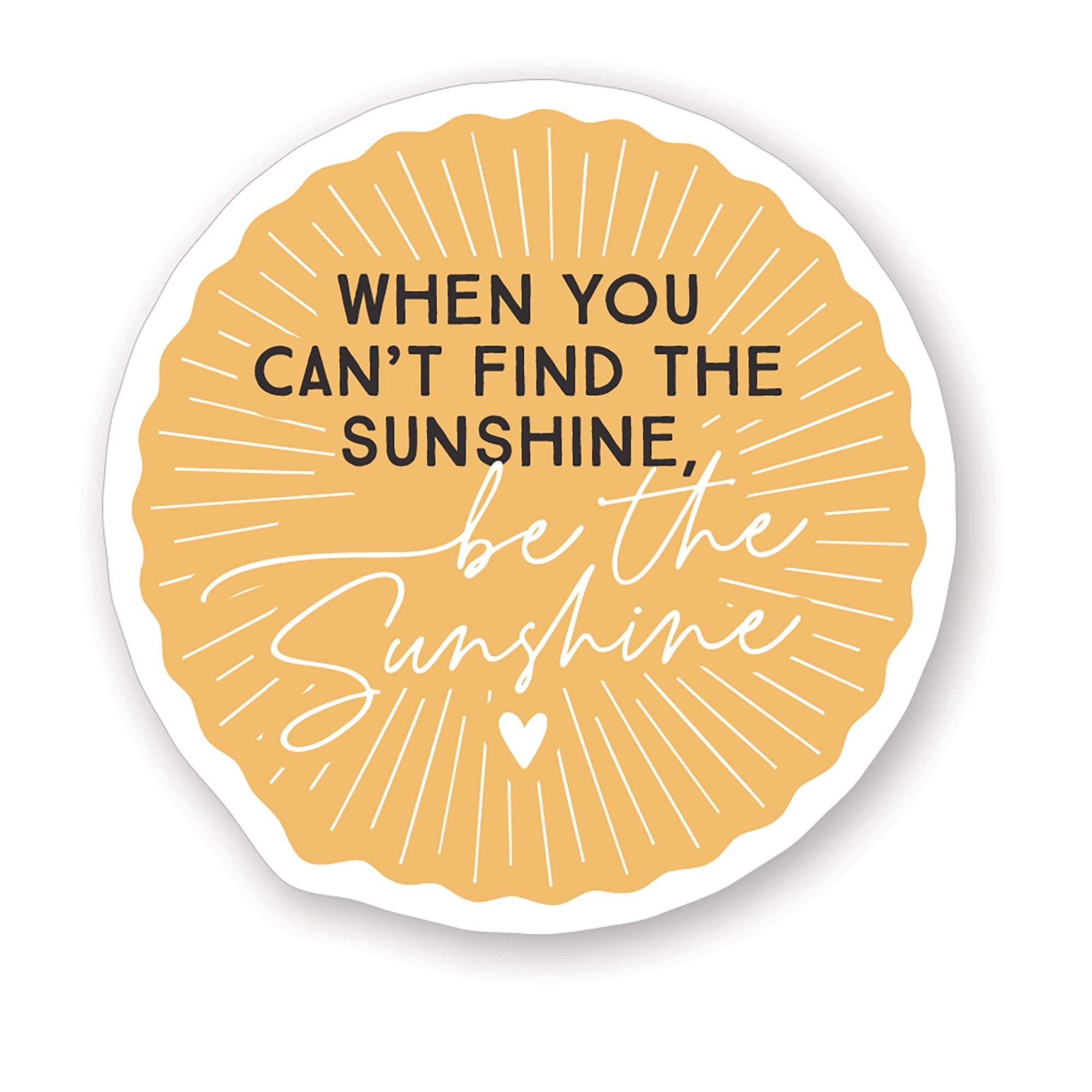 Be The Sunshine Yellow
