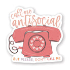 Call Me Antisocial