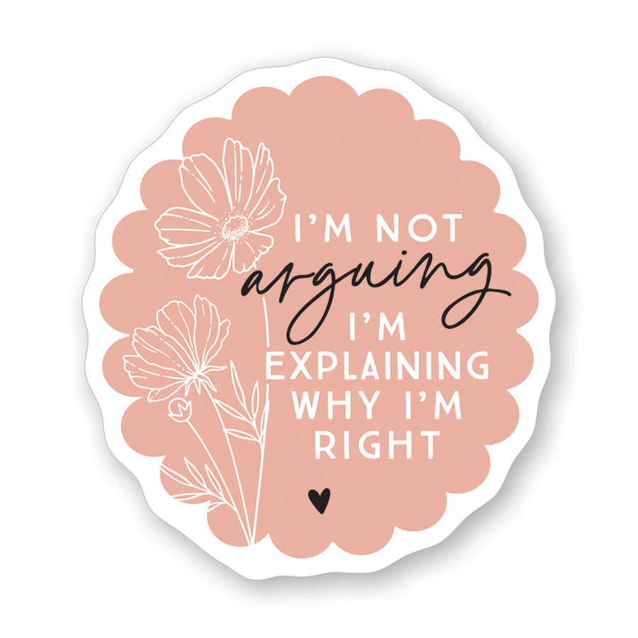 Not Arguing Explaining