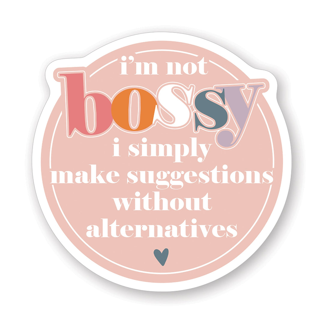 Not Bossy Pink