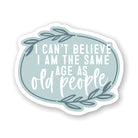 Same Age Old People