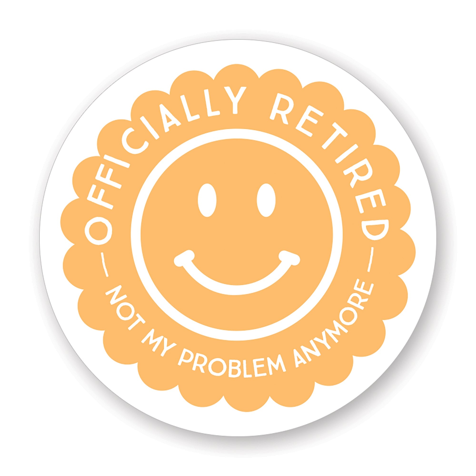 Officially Retired Smiley