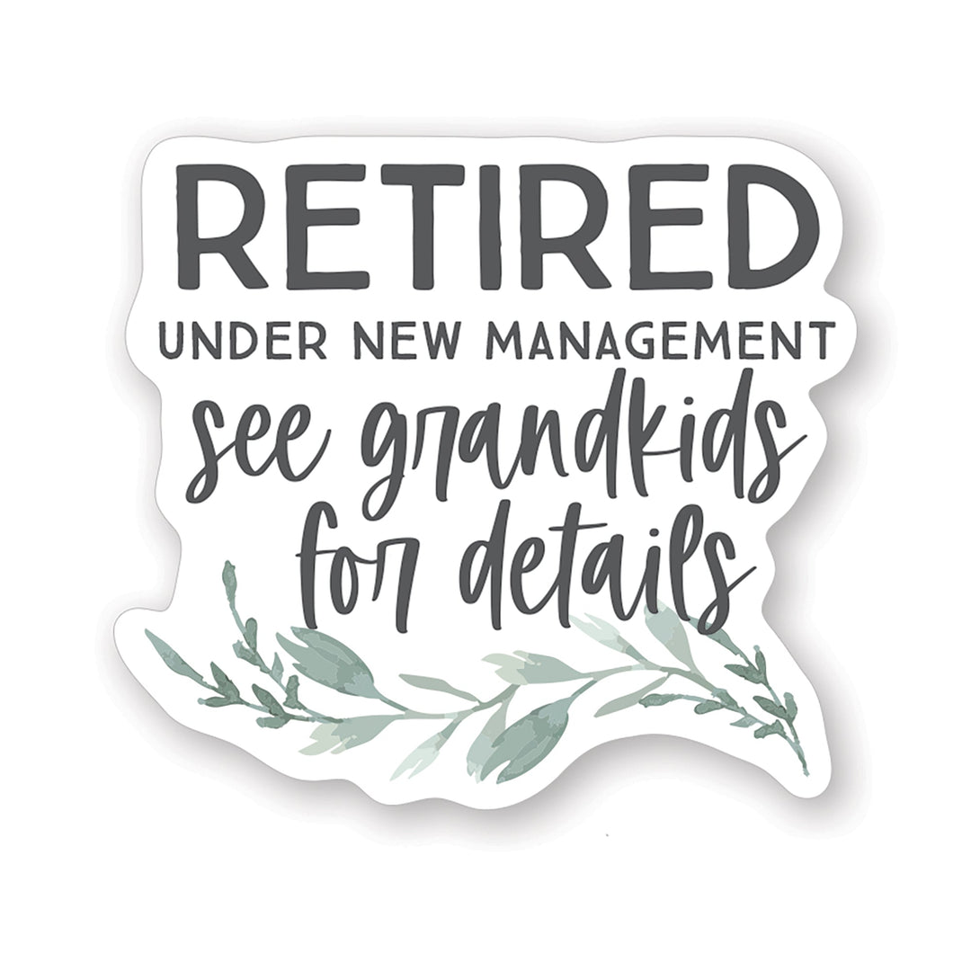 Retired See Grandkids