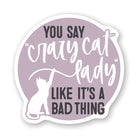 Crazy Cat Lady