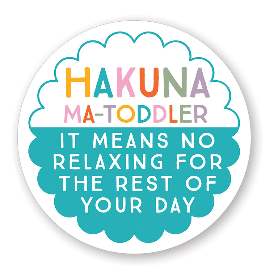 Hakuna Ma-toddler