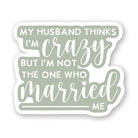 Crazy Married Me