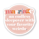 Marriage Sleepover