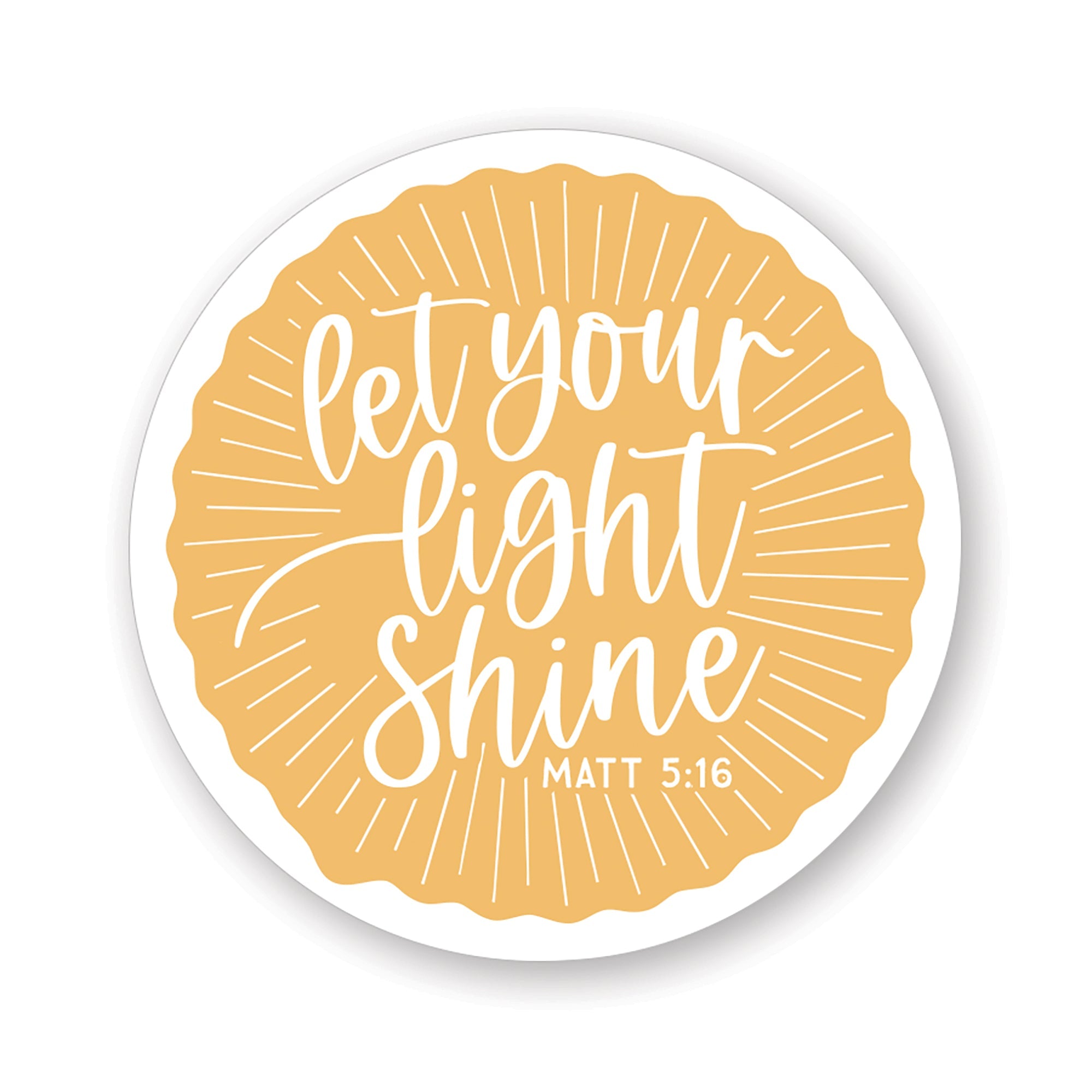 Let Your Light Shine