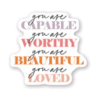 You Are Capable Worthy