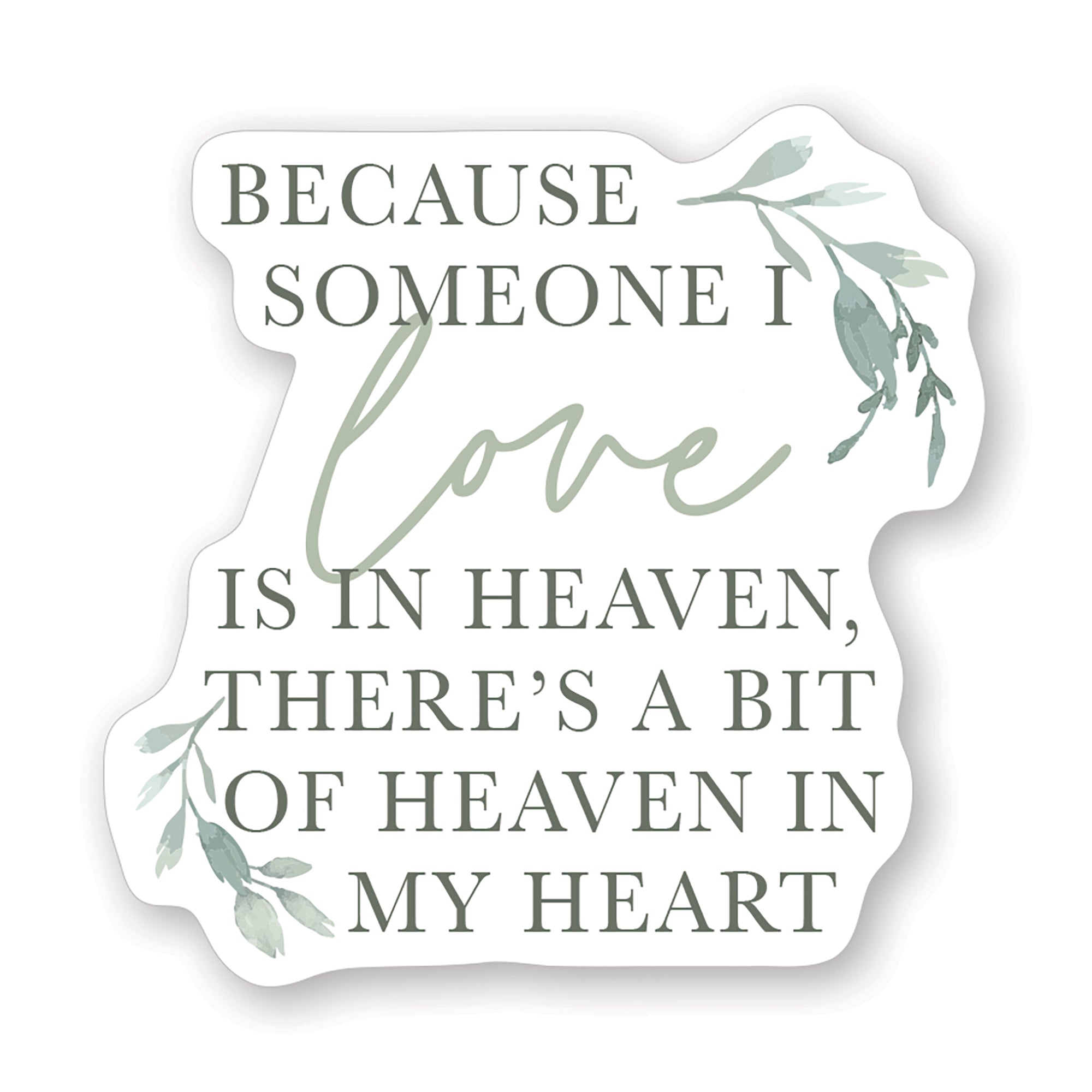 Someone I Love Heaven