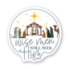 Wise Men Seek Him