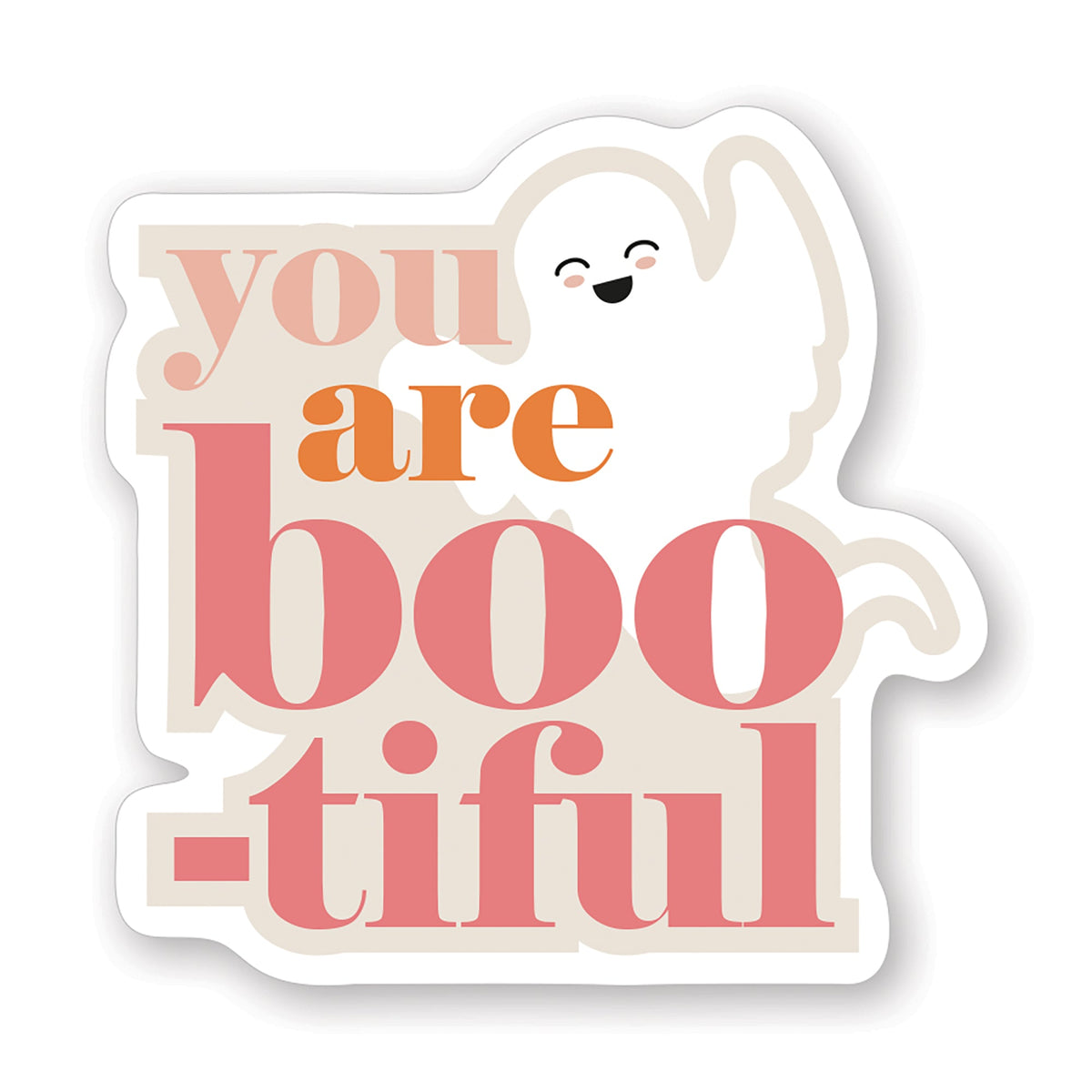 You Are Boo-tiful