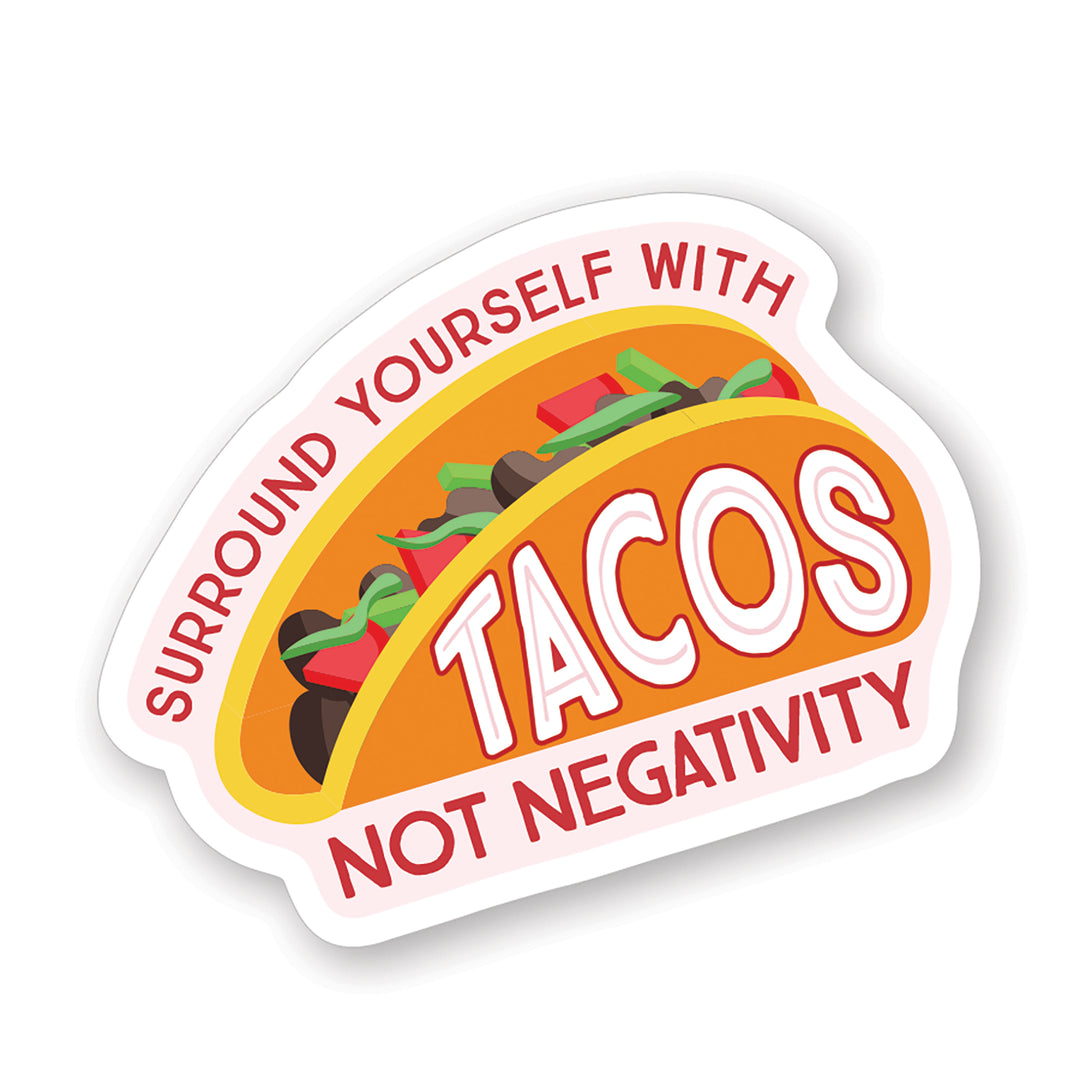 Surround With Tacos