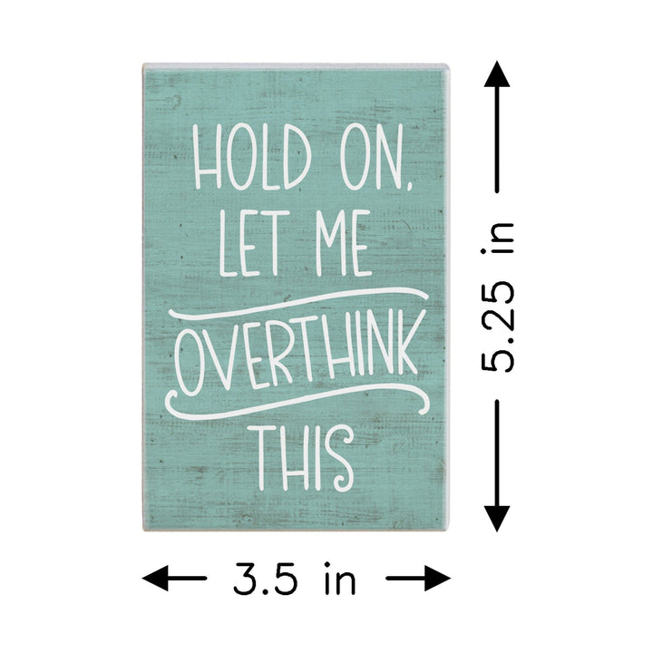 Overthink
