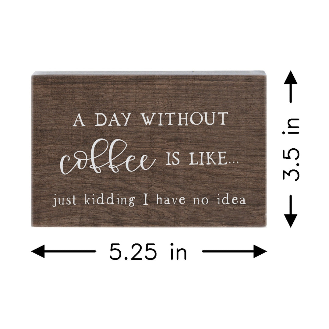 Day Without Coffee