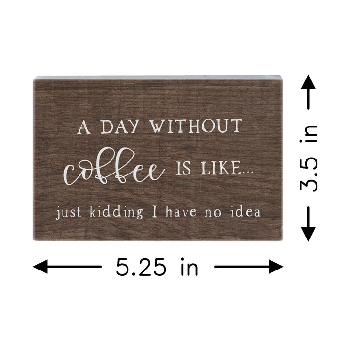 Day Without Coffee