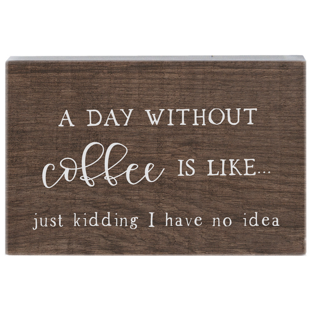 Day Without Coffee