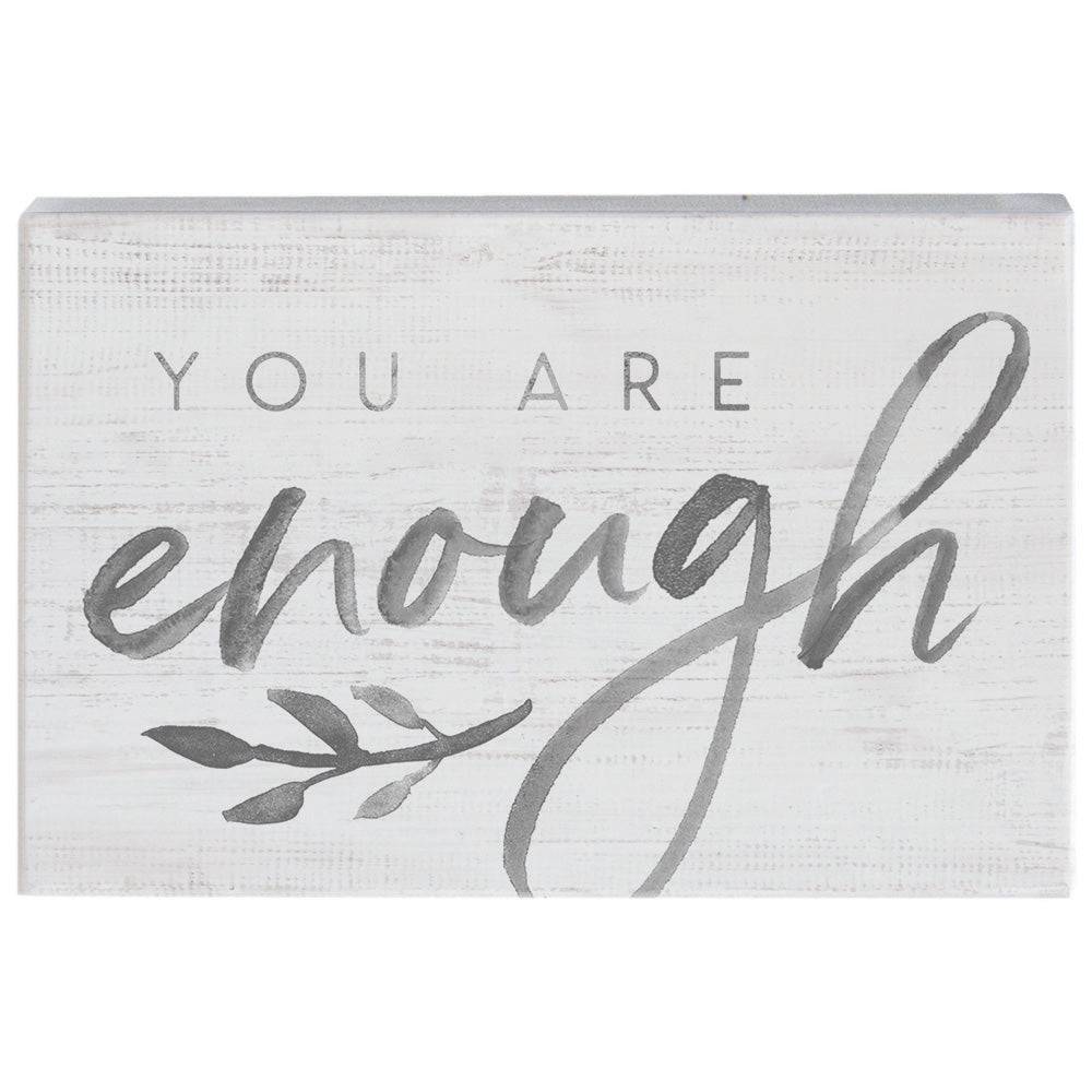 You Are Enough