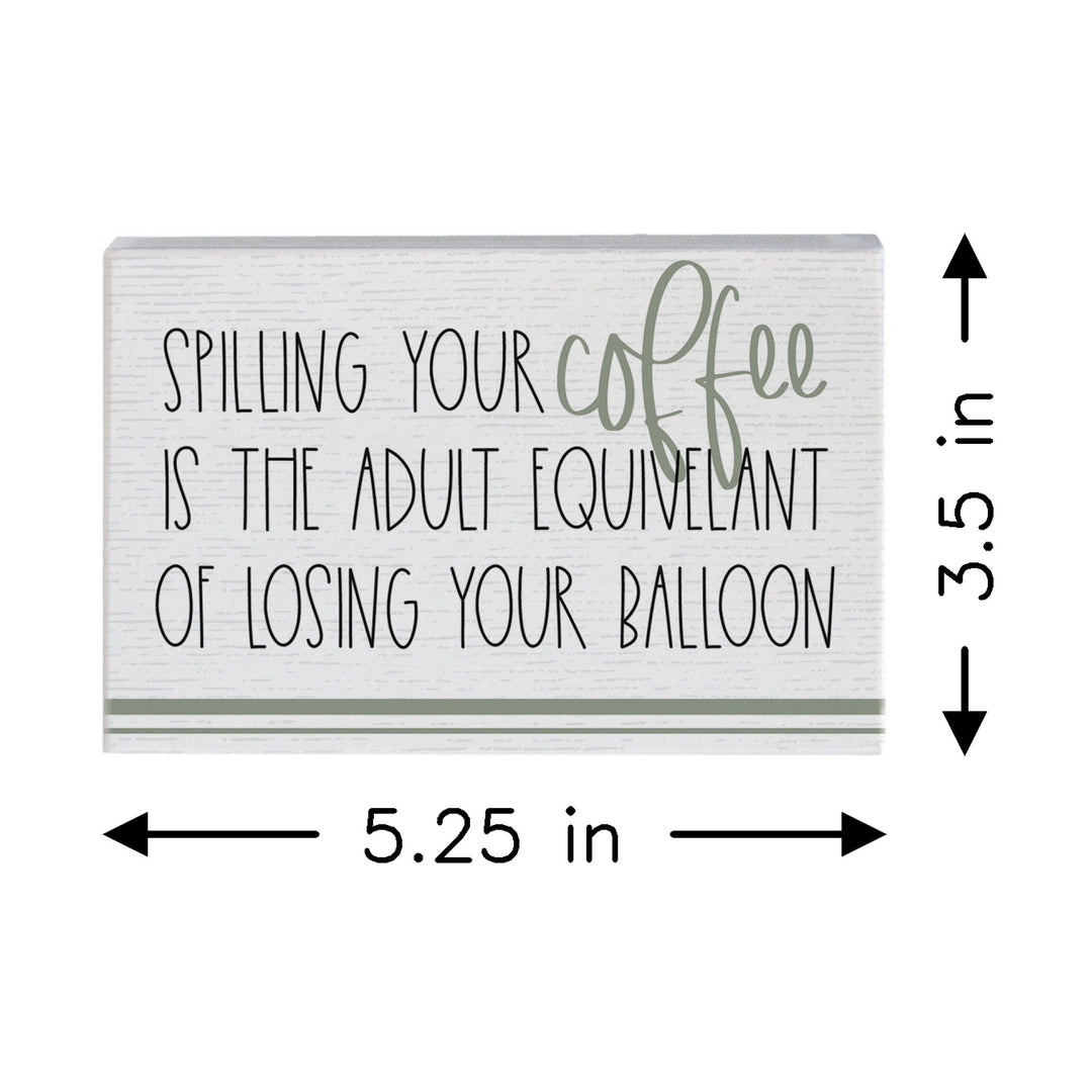 Spilling Coffee
