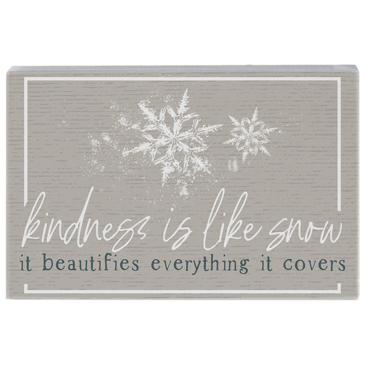 Kindness Is Like Snow