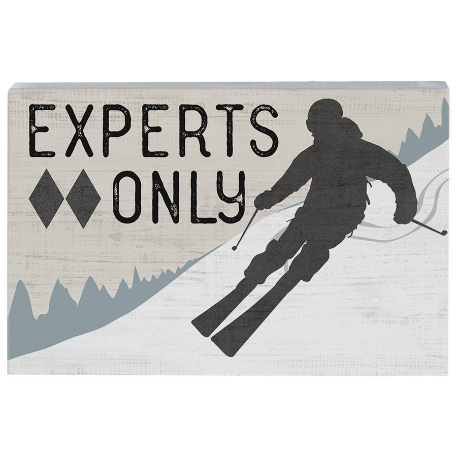 Experts Only