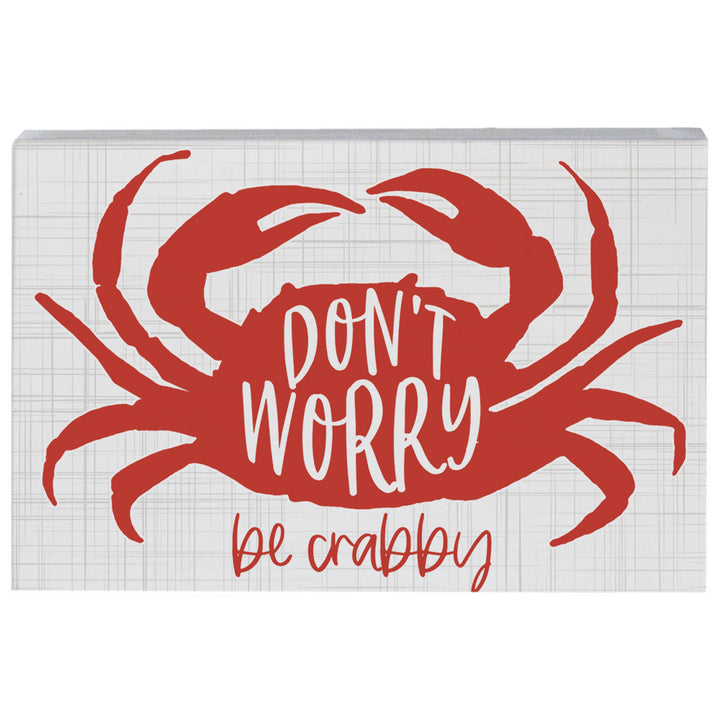 Don't Worry Be Crabby