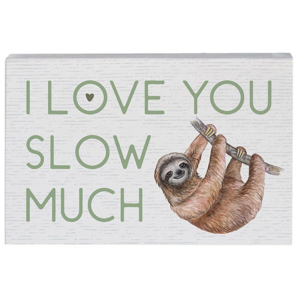 Love You Slow Much