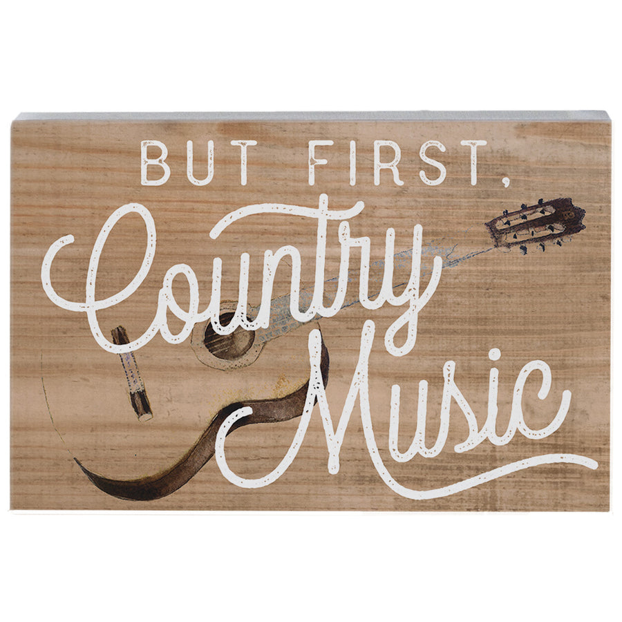 But First Country