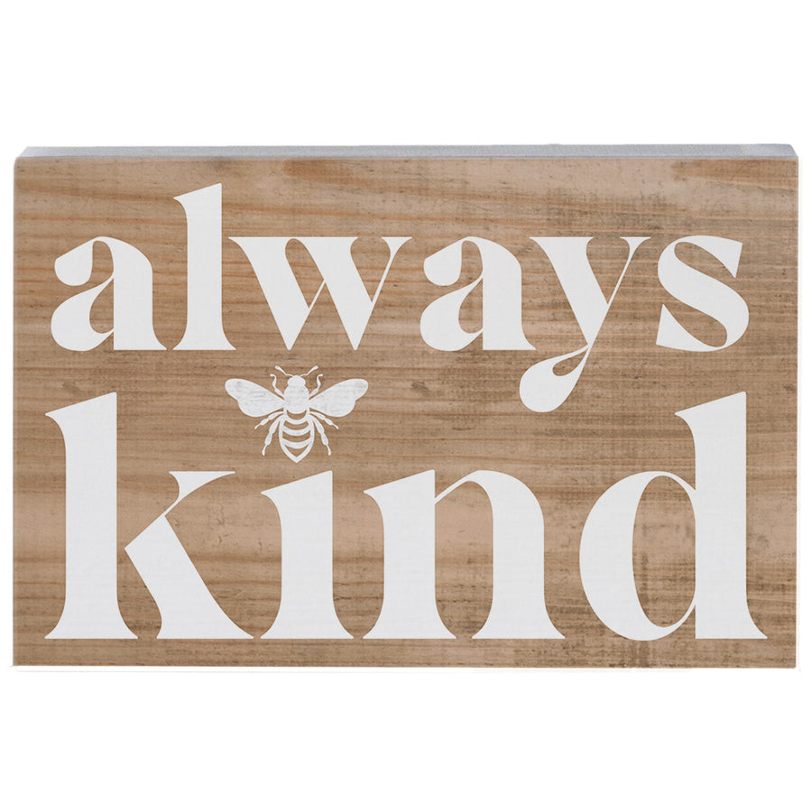 Always Bee Kind