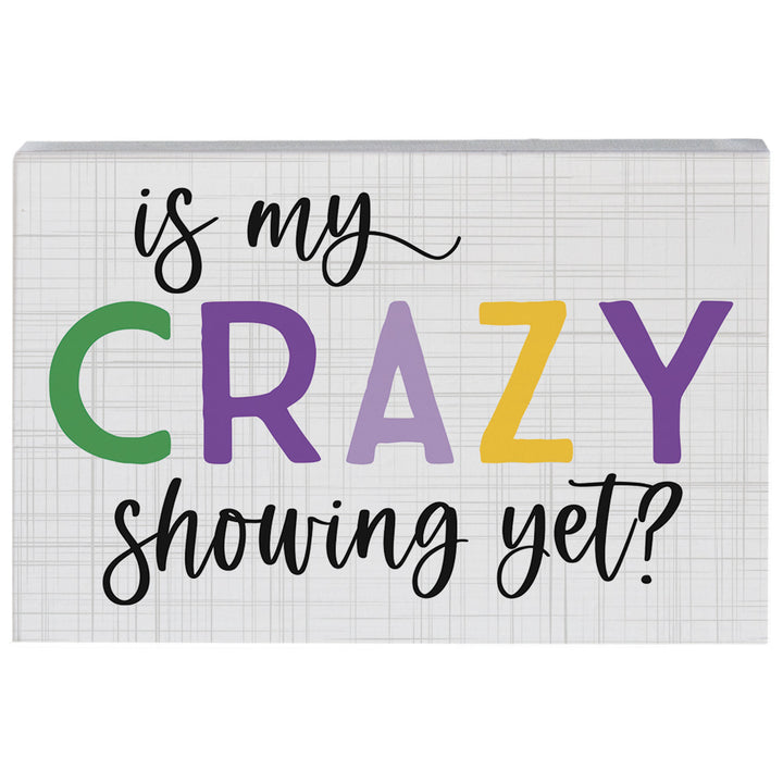 My Crazy Showing 