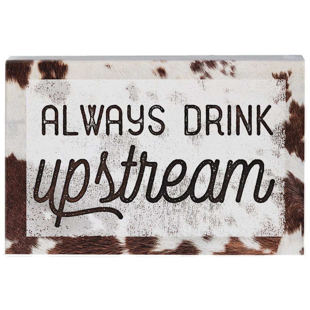 Drink Upstream