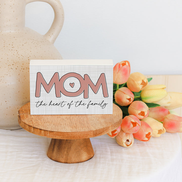 Mom Heart Of Family