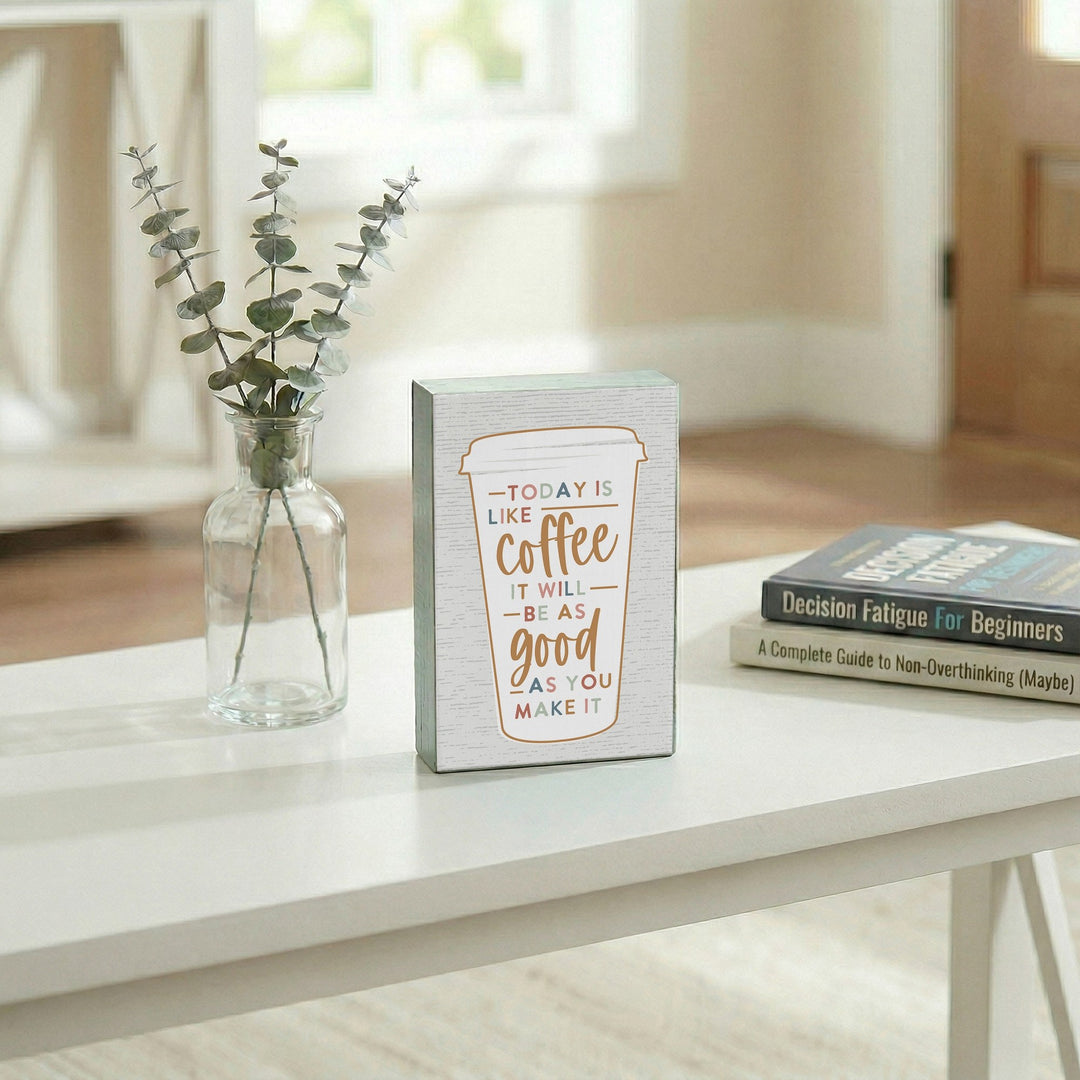 Coffee Will Be Good