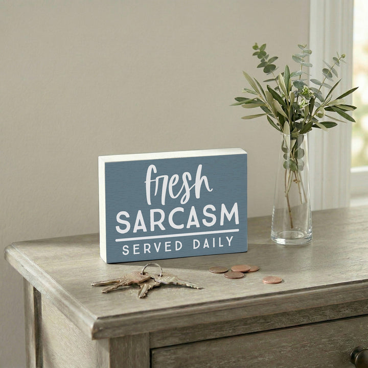 Fresh Sarcasm