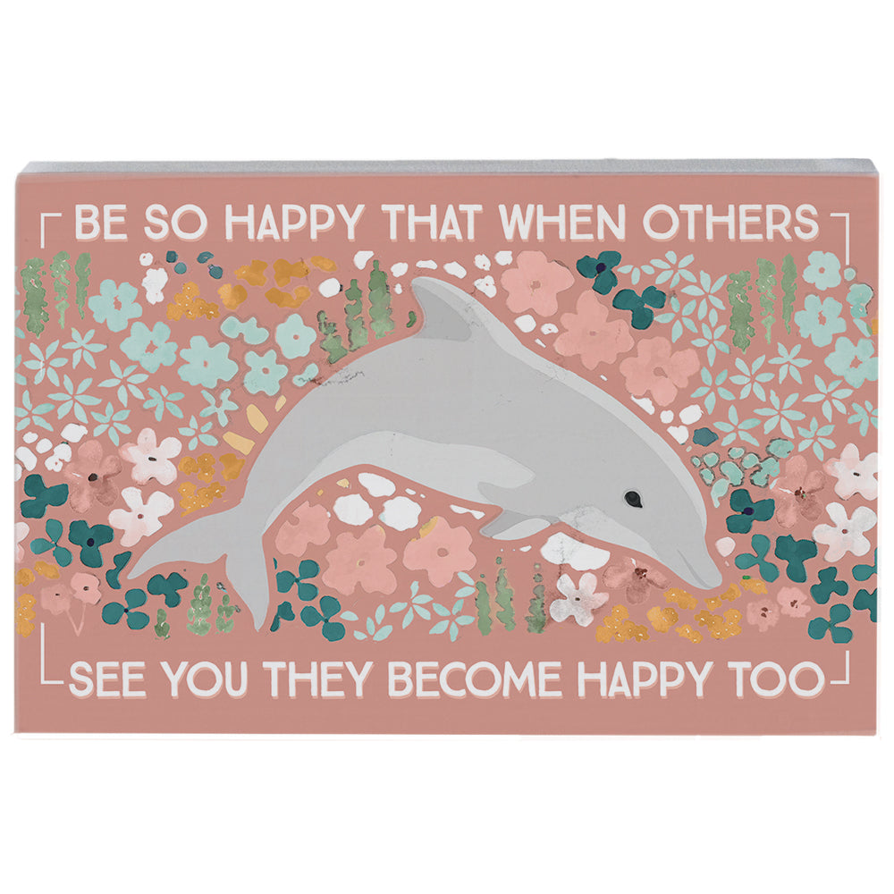 Be Happy Dolphin