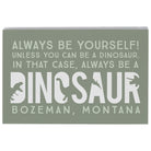 Be A Dinosaur Green LOC
