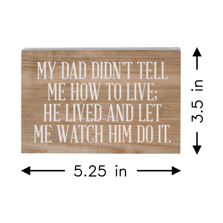 Dad Let Me Watch
