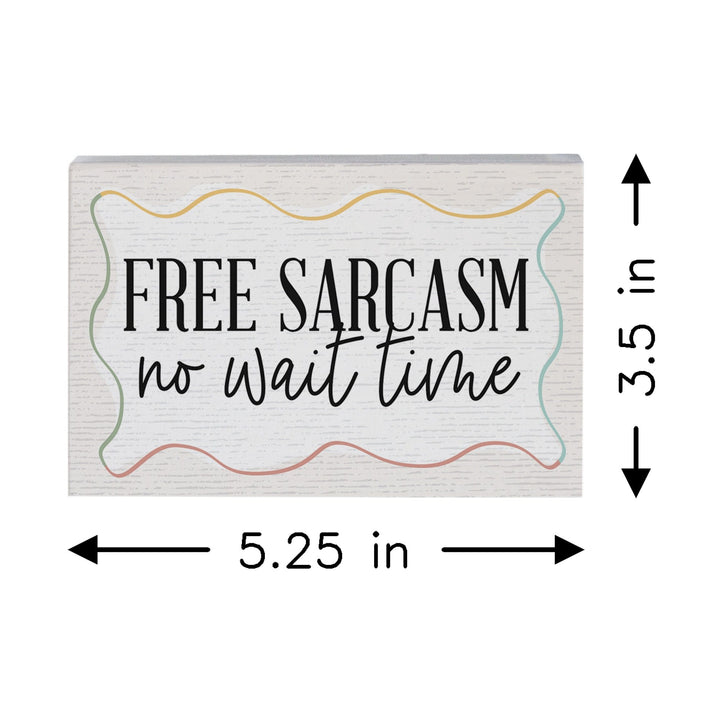 Free Sarcasm Wait