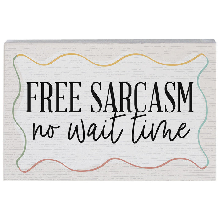 Free Sarcasm Wait