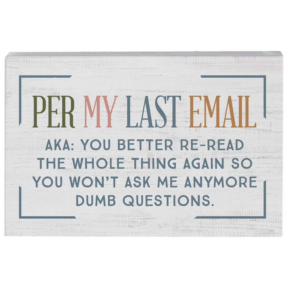Per My Email