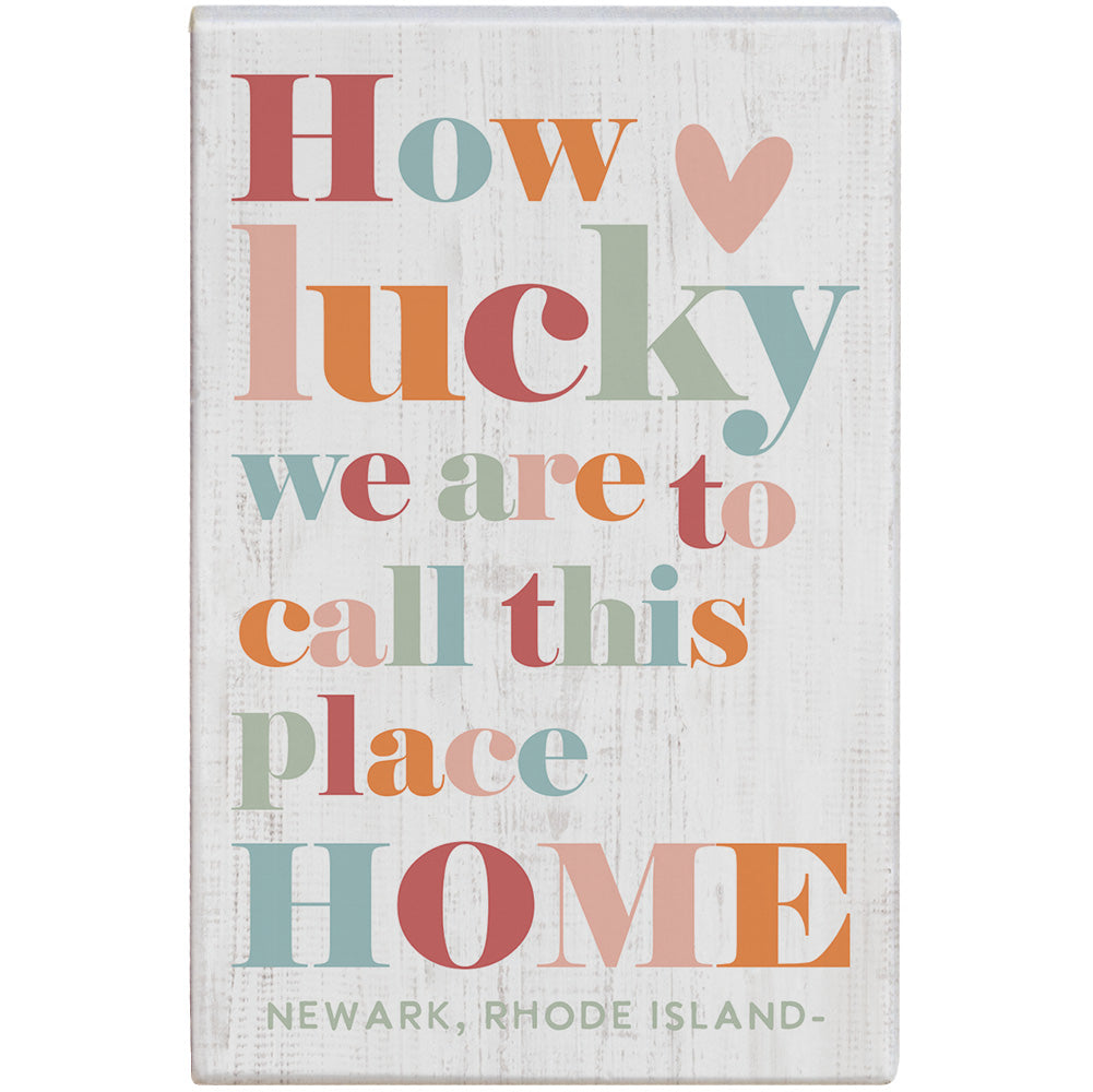 How Lucky We Are LOC